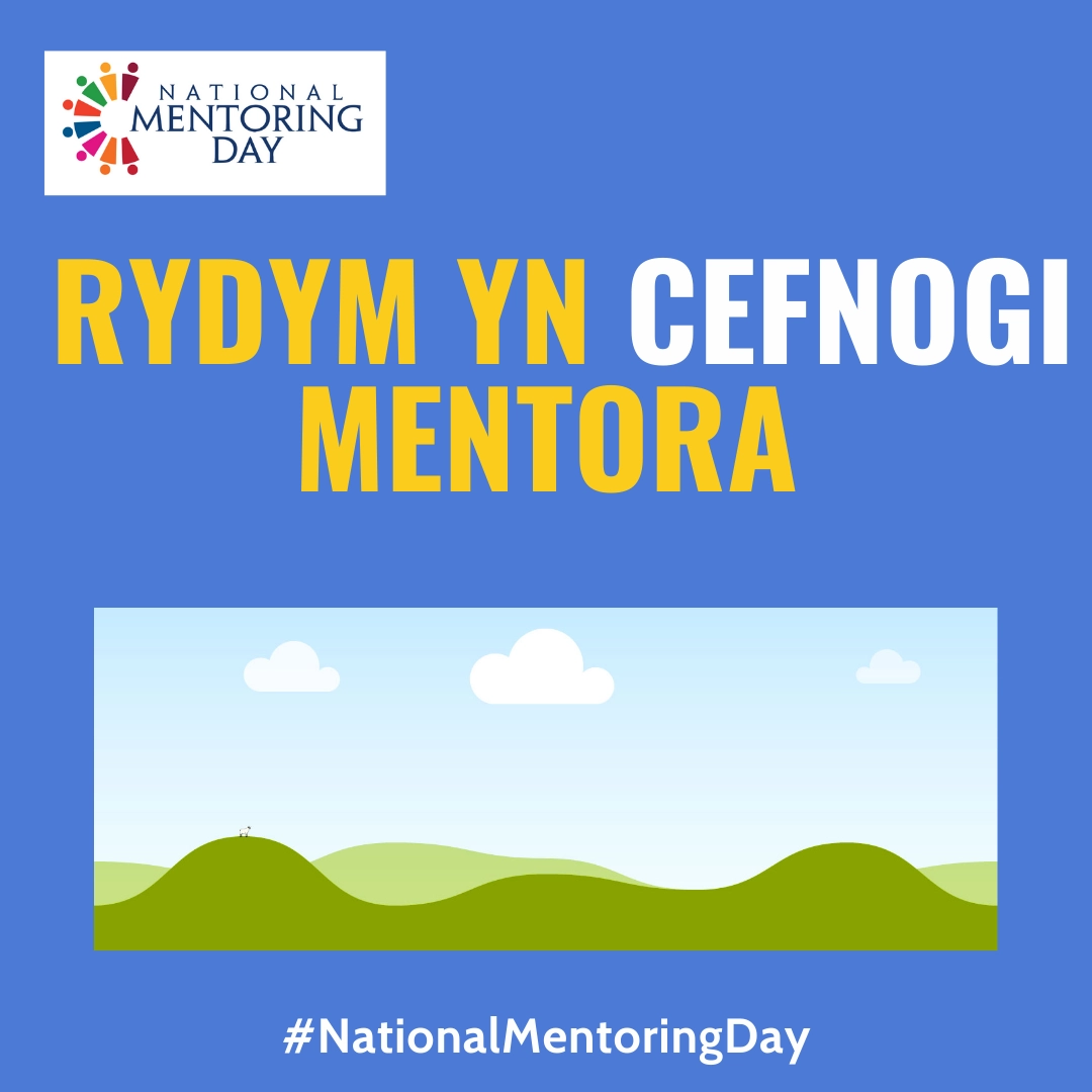 Click Here to View NATIONAL MENTORING DAY SOCIAL MEDIA - WELSH (40) Full Size